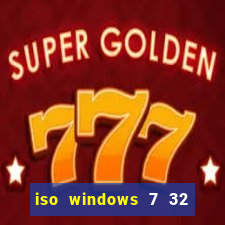 iso windows 7 32 bits pt br download